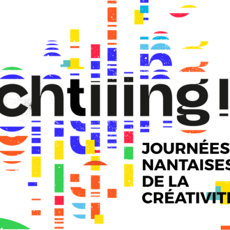 Les industries créatives à l'honneur de l'événement Chtiiing !, nouveau festival nantais de la créativité